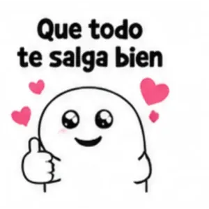 Que todo te salga bien - getsticker.com