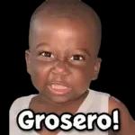Grosero!