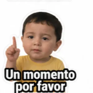 Un momento por favor - getsticker.com