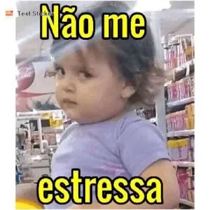 Não me estressa - getsticker.com