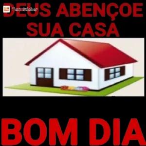 DEUS ABENÇOE SUA CASA BOM DIA - getsticker.com
