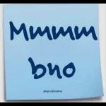 Mmmmm bno