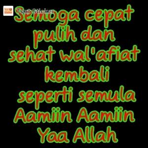 Semoga cepat pulih dan sehat wal'afiat kembali seperti semula Aamiin Aamiin Yaa Allah - getsticker.com