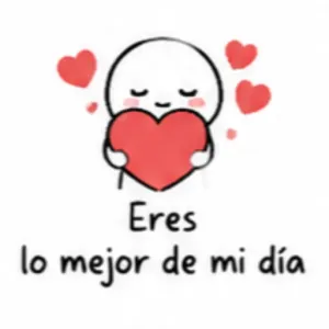 Eres lo mejor de mi día - getsticker.com
