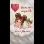 Buona notte! Sogni belli! Dolci Pensieri