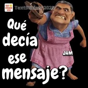 ¿Qué decía ese mensaje? - getsticker.com