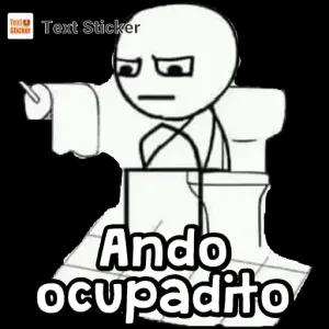 Ando ocupadito - getsticker.com