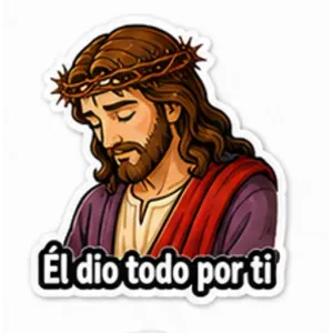 Él dio todo por ti - getsticker.com