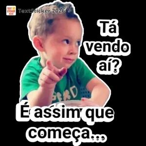 Tá vendo aí? É assim que começa... - getsticker.com