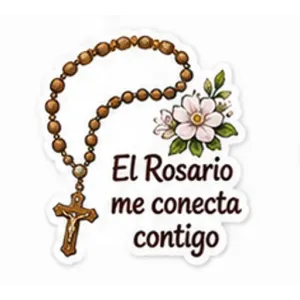 El Rosario me conecta contigo - getsticker.com