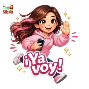 ¡Ya voy! - getsticker.com