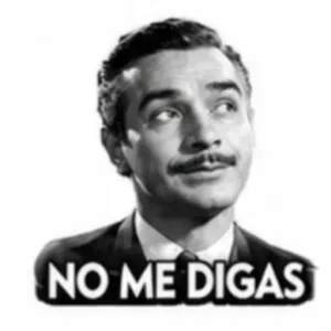 NO ME DIGAS - getsticker.com
