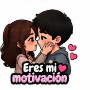 Eres mi motivación - getsticker.com