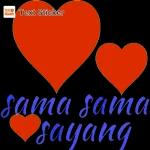 Sama Sama Sayang