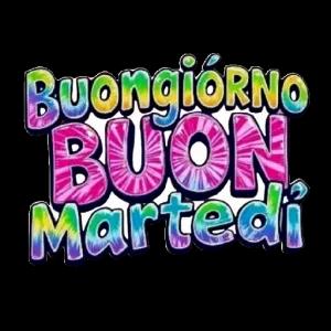 Buongiorno Buon Martedì - getsticker.com
