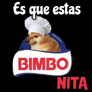 Es que estas BIMBO NITA - getsticker.com