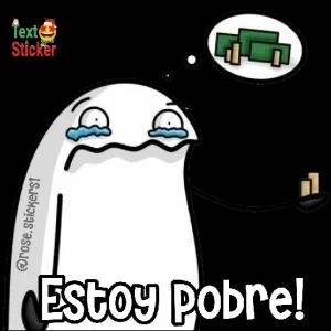 Estoy Pobre! - getsticker.com