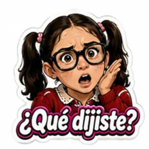 ¿Qué dijiste? - getsticker.com