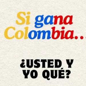 Si gana Colombia... ¿USTED Y YO QUÉ? - getsticker.com
