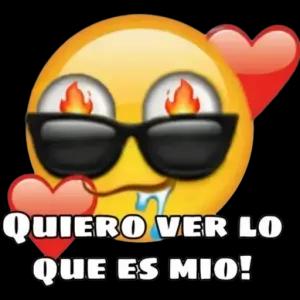 QUIERO VER LO QUE ES MIO! - getsticker.com