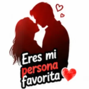 Eres mi persona favorita - getsticker.com