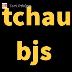 tchau bjs - getsticker.com