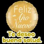 Feliz Año Nuevo Te deseo buena salud.