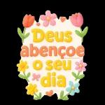 Deus abençoe o seu dia