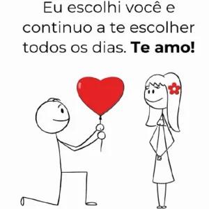 Eu escolhi você e continuo a te escolher todos os dias. Te amo! - getsticker.com