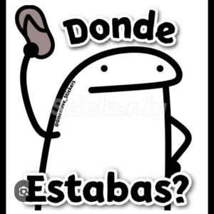 Donde estabas? - getsticker.com