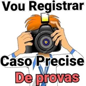 Vou Registrar Caso Precise De provas - getsticker.com