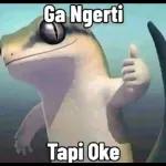 Ga Ngerti Tapi Oke