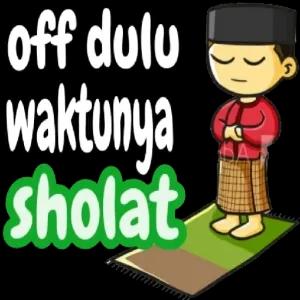 off dulu waktunya sholat - getsticker.com