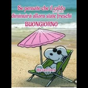 Se pensate che il caldo diminuirà allora state freschi BUONGIORNO Mio Caro Diario Mio Caro Diario - getsticker.com