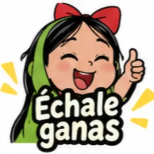 Échale ganas - getsticker.com