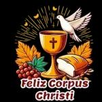 Feliz Corpus Christi