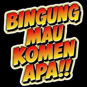BINGUNG MAU KOMEN APA!! - getsticker.com