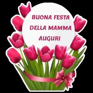 BUONA FESTA DELLA MAMMA AUGURI - getsticker.com