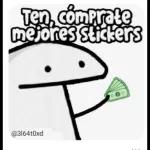 Ten, cómprate mejores stickers
