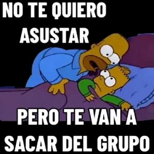 NO TE QUIERO ASUSTAR PERO TE VAN A SACAR DEL GRUPO - getsticker.com