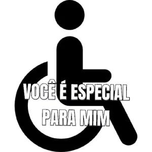 VOCÊ É ESPECIAL PARA MIM - getsticker.com