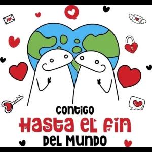 contigo Hasta el fin del mundo - getsticker.com