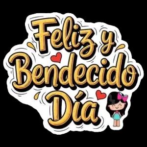 Feliz y Bendecido Día - getsticker.com