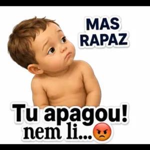 MAS RAPAZ Tu apagou! nem li... - getsticker.com