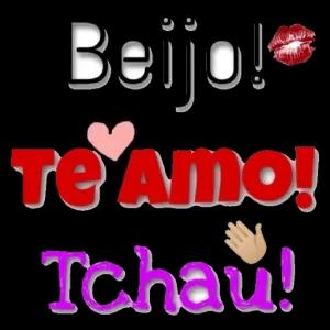 Beijo! Te Amo! Tchau! - getsticker.com