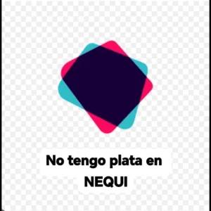 No tengo plata en NEQUI - getsticker.com