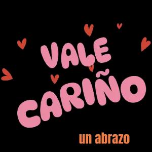VALE CARIÑO un abrazo - getsticker.com