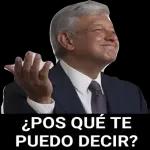 ¿POS QUÉ TE PUEDO DECIR?