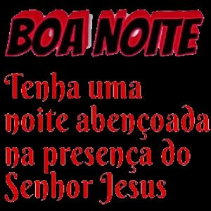 BOA NOITE Tenha uma noite abençoada na presença do Senhor Jesus - getsticker.com