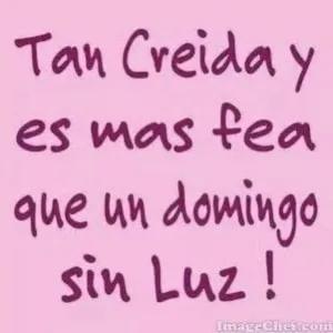 Tan Creida y es mas fea que un domingo sin Luz ! - getsticker.com